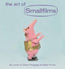 Oliver Postgate - The Art of Smallfilms: The Work of Oliver Postgate & Peter Firmin - 9781909829022 - V9781909829022