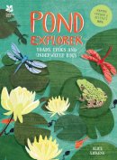 Alice Lickens - Pond Explorer: Nature Sticker & Activity Book - 9781909881501 - V9781909881501