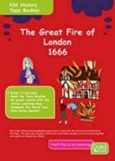 Bambi Gardiner - The Great Fire of London 1666: Topic Pack - 9781909892347 - V9781909892347