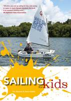 Davison, Tim, Kibble, Steve - Sailing for Kids - 9781909911260 - V9781909911260
