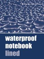 . . - Waterproof Notebook Lined - 9781909911444 - V9781909911444