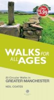 Neil Coates - Walks for All Ages Greater Manchester - 9781909914414 - V9781909914414