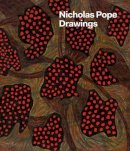 Nicholas Pope - Nicholas Pope: Drawings - 9781909932234 - V9781909932234