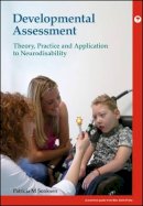 Patricia M. Sonksen - Developmental Assessment - 9781909962569 - V9781909962569