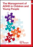 Val Harpin - Management of ADHD in Children and Young People - 9781909962729 - V9781909962729