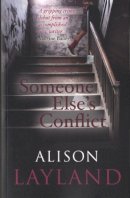 Alison Layland - Someone Else's Conflict - 9781909983120 - V9781909983120