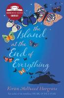 Kiran Millwood Hargrave - The Island at the End of Everything - 9781910002766 - V9781910002766