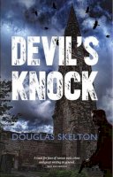 Douglas Skelton - Devil´s Knock - 9781910021811 - V9781910021811