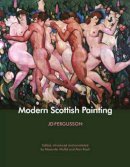 J.d. Fergusson - Modern Scottish Painting - 9781910021880 - V9781910021880
