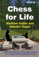 Matthew Sadler - Chess for Life - 9781910093832 - V9781910093832