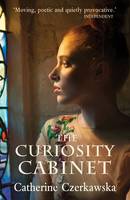 Catherine Czerkawska - The Curiosity Cabinet - 9781910192603 - V9781910192603