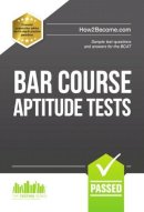 Richard Mcmunn - Bar Course Aptitude Tests: Sample Test Questions and Answers for the BCAT - 9781910202883 - V9781910202883