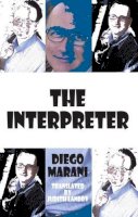 Diego Marani - The Interpreter - 9781910213124 - V9781910213124