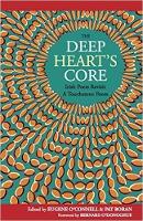  - The Deep Heart's Core: Irish Poets Revisit a Touchstone Poem - 9781910251188 - 9781910251188