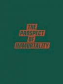 M. Ballard - The Prospect of Immortality - 9781910401033 - V9781910401033