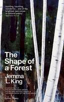 Jemma L. King - The Shape of a Forest - 9781910409787 - V9781910409787