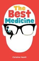Christine Hamill - The Best Medicine - 9781910411513 - V9781910411513