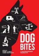 Daniel Mills - Dog Bites: A Multidisciplinary Perspective - 9781910455616 - V9781910455616