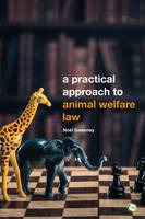 Noel Sweeney - A Practical Approach to Animal Welfare Law - 9781910455807 - V9781910455807