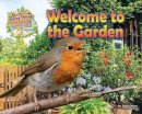 Ruth Owen - Welcome to the Garden - 9781910549728 - V9781910549728