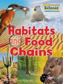 Ruth Owen - Fundamental Science Key Stage 1: Habitats and Food Chains: 2016 - 9781910549797 - V9781910549797