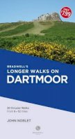 John Noblet - Bradwell´s Longer Walks on Dartmoor - 9781910551639 - V9781910551639