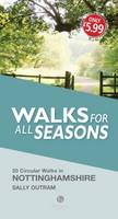 Sally Outram - Walks for All Seasons Nottinghamshire - 9781910551660 - V9781910551660