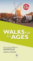 Sarah Juggins - Walks for All Ages Norfolk - 9781910551738 - V9781910551738