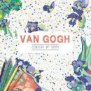 Various Authors - Van Gogh: Colour by Dots - 9781910552674 - V9781910552674