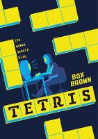 Brown, Box - Tetris: The Games People Play - 9781910593226 - V9781910593226