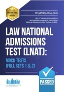 How2Become - Law National Admissions Test (LNAT): Mock Tests (LNAT Revision Series) - 9781910602829 - V9781910602829