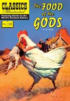 H. G. Wells - The Food of the Gods (Classics Illustrated) - 9781910619940 - V9781910619940