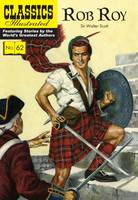 Sir Walter Scott - Rob Roy: Classics Illustrated - 9781910619988 - V9781910619988