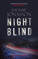 Ragnar Jónasson - Nightblind - 9781910633113 - V9781910633113