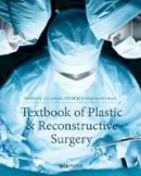 Deepak Kalaskar - Textbook of Plastic & Reconstructive Surgery - 9781910634387 - V9781910634387