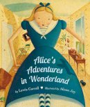 Carroll Lewis - Alice's Adventures in Wonderland - 9781910646106 - V9781910646106