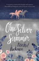 Rachel Hickman - One Silver Summer - 9781910646298 - KRS0029091
