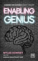 Myles Downey - Enabling Genius: A Mindset for Success in the 21st Century - 9781910649534 - V9781910649534