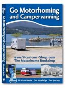 C Doree - Go Motorhoming and Campervanning in Euro - 9781910664025 - V9781910664025