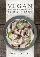 Parvin Razavi - Vegan Recipes from the Middle East - 9781910690376 - V9781910690376