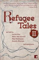 Jackie Kay - Refugee Tales: Volume II - 9781910974308 - V9781910974308