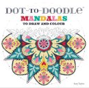 Taylor, Suzy - Dot-to-Doodle Mandalas: To Draw and Colour - 9781911042495 - V9781911042495