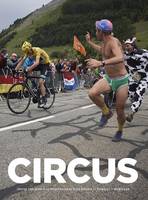 Camille Mcmillan - Circus: Inside the World of Professional Bike Racing - 9781911162032 - V9781911162032