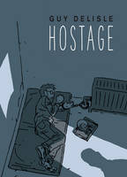 Guy Delisle - Hostage - 9781911214441 - V9781911214441