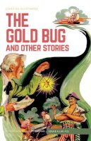 Edgar Allan Poe - The Gold Bug and Other Stories - 9781911238065 - 9781911238065
