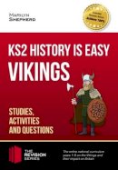 How2Become, . - History is Easy: Vikings [KS1 and KS2] (The Revision Series) - 9781911259121 - V9781911259121
