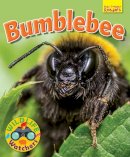 Ruth Owen - Wildlife Watchers: Bumblebee: 2017 - 9781911341222 - V9781911341222