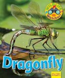 Ruth Owen - Wildlife Watchers: Dragonfly: 2017 - 9781911341246 - V9781911341246
