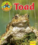 Ruth Owen - Wildlife Watchers: Toad: 2017 - 9781911341284 - V9781911341284