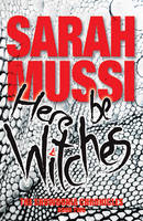 Sarah Mussi - Here be Witches - 9781911342328 - V9781911342328